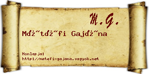 Mátéfi Gajána névjegykártya